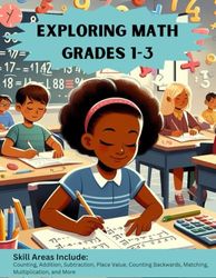Exploring Math: Grades 1-3