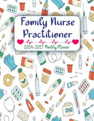 Family Nurse Practitioner 2024-2027 Monthly Planner: Large Four Years Schedule Organizer for Nurses and Nursing Students From January 2024 to December 2027 With Federal Holidays