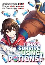 I SHALL SURVIVE USING POTIONS 07