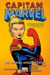 Capitan Marvel. Ms. Marvel smascherata! (Vol. 1)