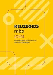 Keuzegids mbo 2024: Onafhankelijke informatie over alle mbo-opleidingen