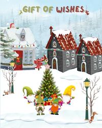 gift of wishes: A Magical Workbook for Dreamers