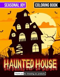 Haunted House Coloring Book Spooky Shadows Colorful: 53 Horror Artworks Perfect Gifts For All Ages