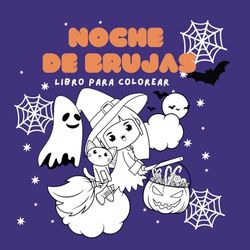 Noche de Brujas: Libro para colorear