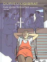 Les gens honnêtes - Tome 2 - Les gens honnêtes - Deuxième partie (Dos rond)