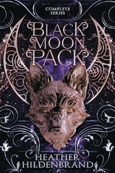 Black Moon Pack Complete Series (Books 1-3)