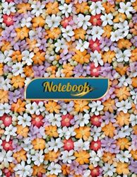 Notebook: Flowers for You covers (8.5 x 11) 120 pages, white paper with lines for writing, sketching, journaling and drawing (Flowers for You... Extra ... Flowers for You covers (8.5 x 11) 120 pages