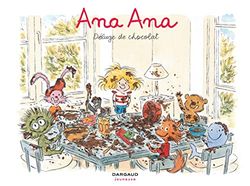 Ana Ana - Tome 2 - Déluge de chocolat