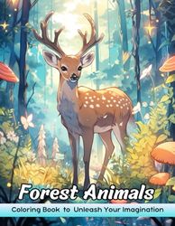 Forest Animals: Adult Coloring Book with Forest Animals for Stress Relief and Relaxation