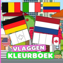 vlaggen kleurboek: Kleur en ontdek wereldvlaggen van verschillende landen, educatief en leerzaam aardrijkskundeboek voor kinderen en volwassenen, ontdek landen geweldig cadeau voor jongens en meisjes