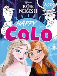 Disney La Reine des Neiges 2 – Happy Colo – Livre de coloriage – Dès 5 ans