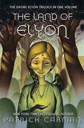 The Land of Elyon Trilogy: Omnibus: books 1 - 3