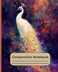 Vintage Peacock Composition Notebook: College Ruled ,Elegance Presence,for Teens,Girls,Women, School ,Office or Home.