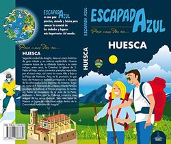 Huesca escapada (ESCAPADA AZUL)