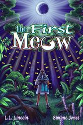 The First Meow