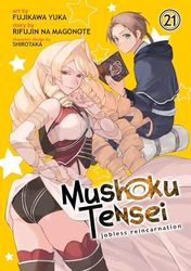 MUSHOKU TENSEI JOBLESS REINCARNATION (MANGA) VOL 21
