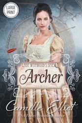 Lady Wynwood's Spies, volume 1: Archer (1)