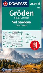 KOMPASS Wanderkarte 616 Gröden / Val Gardena, Sella, Canazei 1:25.000: markierte Wanderwege, Hütten, Radrouten