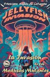 La Invasión de las Medusas Mutantes