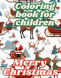 Coloring book for children: Merry Christmas