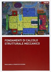 Fondamenti di calcolo strutturale meccanico