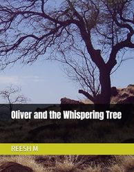 Oliver and the Whispering Tree