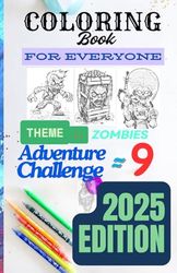 Coloring Book For Everyone, Adventure Challenge 9: THEME :- ZOMBIES