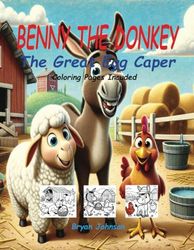 Benny The Donkey: The Great Egg Caper