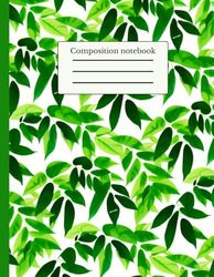 Classic lined composition notebook (8.5 x 11 inches).: Perfect for writing, drawing, notes, and journaling, for children, adults and everyday use – ... and durable, green leaves, 110 pages.