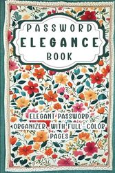 Password Elegance Book: Elegant Password Organizer with Full-Color Pages: Internet address and Password Keeper Log Book with Alphabetical Tabs in Large Print/Pocket Size (6''x9'')