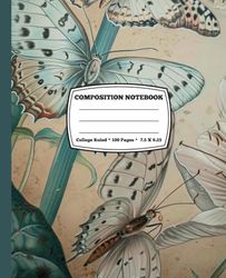 Composition Notebook College Ruled: Vintage Botanical Illustration. Cute Butterfly Aesthetic Journal For Girls, Women, School, Work