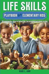 Life Skills Playbook for Elementary Kids: 2
