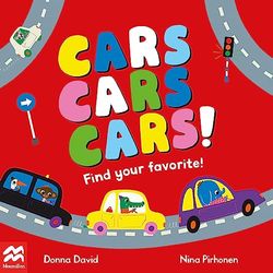 Cars Cars Cars!: Find Your Favourite