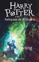 HARRY POTTER RUSTICA 7 Y LAS RELIQUIAS DE LA MUERTE: Harry Potter y las reliquias de la muerte - Paperback