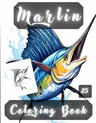 Marlin Coloring Book: Marlin Coloring Book: Shark Coloring Pages for Stress Relief and Relaxation.