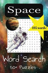 Space Word Search Puzzle Book: Word Searches with Easy to Read Print about Space, Planets and Space Exploration and More | 6x9 Inches, 110 pages | 50+ ... ... Gift for Vacations, Holidays and Leisure.