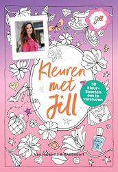 Kleuren met Jill: 30 unieke kaarten om te versturen