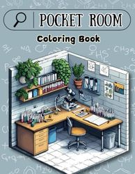 Pocket Room Coloring Book: Discover the Charm of Tiny Interiors with Intricate, Relaxing Designs