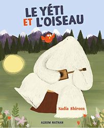 Le Yéti et l'oiseau - Album - Dès 3 ans