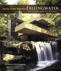 Frank Lloyd Wright's Fallingwater: The House and its History