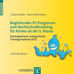 Begleitendes PC-Programm zum Rechtschreibtraining für Kinder ab der 2. Klasse. DVD/f. Eltern [import allemand]