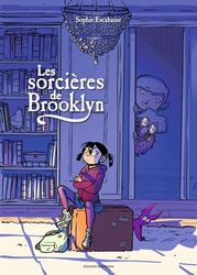 Les sorcières de Brooklyn, Tome 01: Les sorcières de Brooklyn