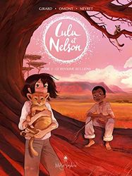 Lulu et Nelson T02: Le Royaume des lions