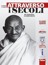 Attraverso i secoli. Per le Scuole superiori. Con e-book. Con espansione online (Vol. 3)