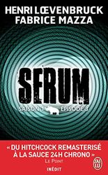 Sérum (Tome 3): Saison 1