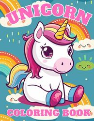 Unicorn Coloring Book: Magical Coloring Journey for 4-8 Year Kids. Enchanting Coloring Unicorn Pages for Girls 4-8 Years Old
