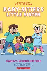 Karen's School Picture: A Graphic Novel (Baby-Sitters Little Sister 5)