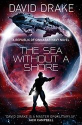 The Sea Without a Shore (The Republic of Cinnabar Navy series 10)