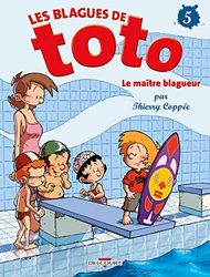 Les Blagues de Toto T05: Le Maître blagueur
