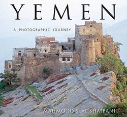 Yemen: A Photographic Journey